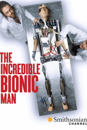  de Filme How to Build a Bionic Man (2013)