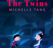 The twins