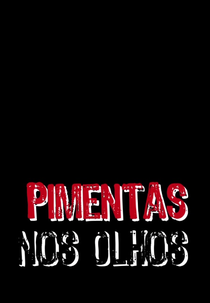 Pimentas nos Olhos (Pimentas nos Olhos)