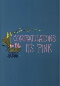 Parabéns é Cor-de-Rosa (Congratulations It's Pink)