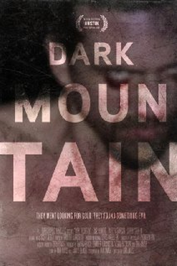 Poster de Filme Dark Mountain (2014)