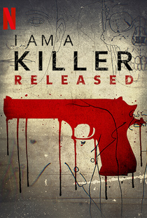Sou um Assassino: Em Liberdade - Poster / Capa / Cartaz - Oficial 4