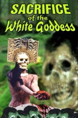 Sacrifice of the White Goddess (Sacrifice of the White Goddess)