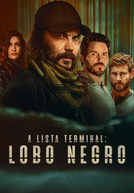 A Lista Terminal: Lobo Negro (1ª Temporada)