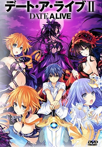 Date A Live (2ª Temporada) (デート・ア・ライブⅡ)