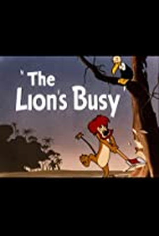 Poster 1 de Curta The Lion's Busy (1950)