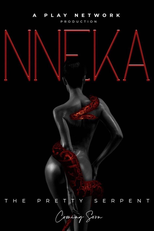 A Bela Serpente (Nneka the Pretty Serpent)