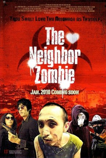 The Neighbor Zombie - Poster / Capa / Cartaz - Oficial 3
