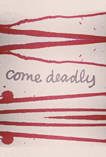 Come Deadly - Poster / Capa / Cartaz - Oficial 3