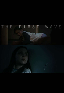 The First Wave (The First Wave)