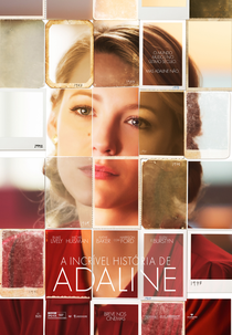  A Incrível História de Adaline (The Age of Adaline)