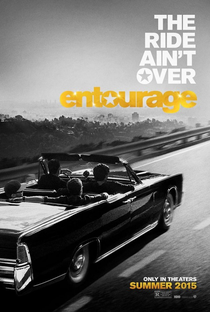 Entourage: Fama e Amizade - Poster / Capa / Cartaz - Oficial 1