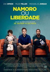 Namoro ou Liberdade (That Awkward Moment)