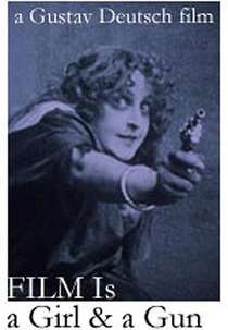 Film Is a Girl & a Gun (Film ist a Girl & a Gun)