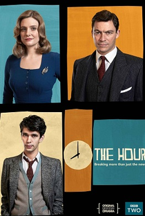 The Hour (1ª Temporada) - Poster / Capa / Cartaz - Oficial 1
