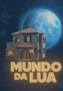 Mundo da Lua (Mundo da Lua)