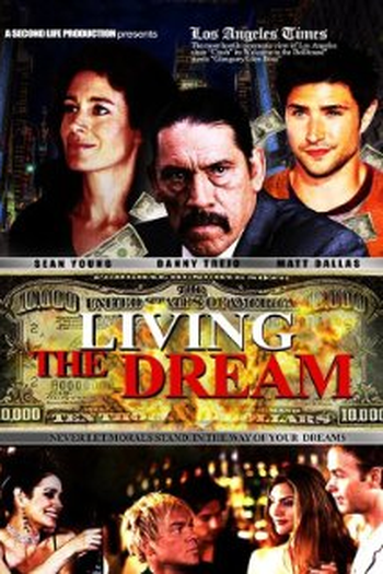  de Filme Living the Dream (2006)