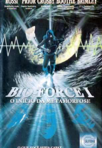 Bio-force I: O Início da Metamorfose (Mutant Species)