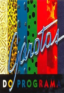 Garotas do Programa (Garotas do Programa)