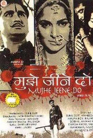 Poster 1 de Filme Mujhe Jeene Do - Deixe-me Viver (1963)