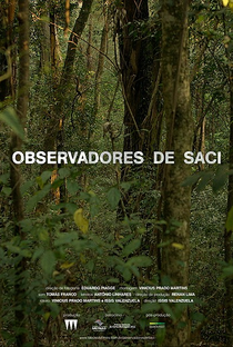 Observadores de Saci - Poster / Capa / Cartaz - Oficial 1
