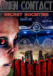 Alien Contact: Secret Societies (Alien Contact: Secret Societies)