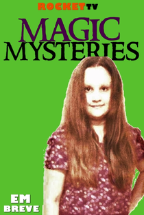 Magic Mysteries (1ª Temporada) - Poster / Capa / Cartaz - Oficial 2