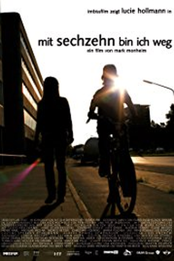 Poster de Curta Mit sechzehn bin ich weg (2008)