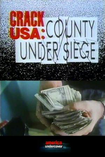 Crack USA: County Under Siege - Poster / Capa / Cartaz - Oficial 1