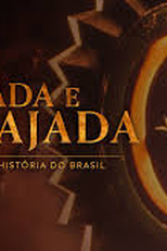 Amada e Ultrajada: o Exército na História do Brasil (Amada e Ultrajada: o Exército na História do Brasil)