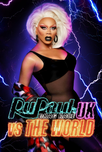 RuPaul's Drag Race: UK vs. the World (1ª Temporada) - Poster / Capa / Cartaz - Oficial 1