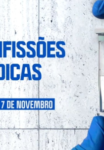 Confissões Médicas (1ª Temporada) (Confissões Médicas (1ª Temporada))