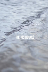 Filhos do Axé (Filhos do Axé)