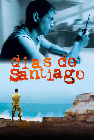 Poster 1 de Filme Dias de Santiago (2004)
