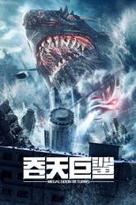Megalodon Returns (Tun Tian Ju Sha)