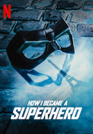 Como Virei Super-Herói