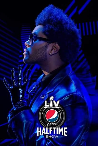 Poster 1 de TV Super Bowl LV Halftime: The Weeknd (2021)