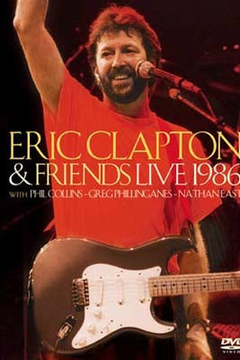 Poster de Filme Eric Clapton & Friends - Live 1986 (1986)