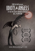 Idiots and Angels (Idiots and Angels)
