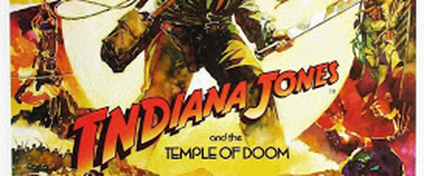 Indiana Jones e o Templo da Perdição (Indiana Jones and the Temple of Doom,  1984) - FGcast #228 