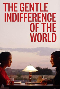 A Doce Indiferença do Mundo - Poster / Capa / Cartaz - Oficial 2