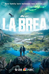 La Brea - A Terra Perdida (1ª Temporada) - Poster / Capa / Cartaz - Oficial 1