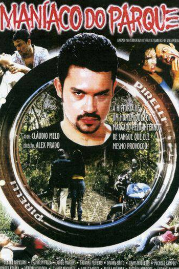 Poster de Filme O Maníaco do Parque (2002)
