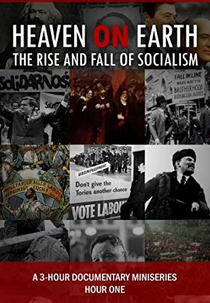 Heaven on Earth (Heaven on Earth: The Rise and Fall of Socialism)