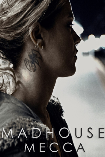  de Filme Madhouse Mecca (2018)