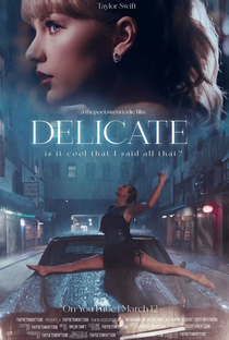 Taylor Swift: Delicate - Poster / Capa / Cartaz - Oficial 1