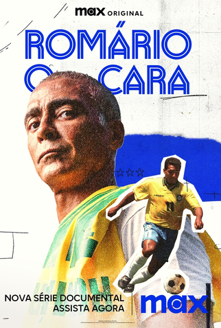 Poster 1 de Série Romário: O Cara (2024)