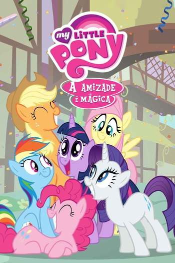 Poster de Série My Little Pony: A Amizade é Mágica (1ª Temporada) (2010)