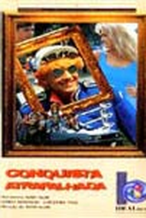 Conquista Atrapalhada - Poster / Capa / Cartaz - Oficial 2
