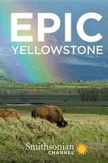 Epic Yellowstone (Epic Yellowstone)
